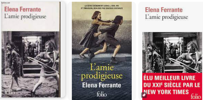 L'Amie prodigieuse – roman d'Elena Ferrante 