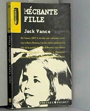 Méchante fille - roman de Jack Vance