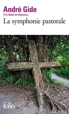 La Symphonie pastorale - Roman d'André Gide 