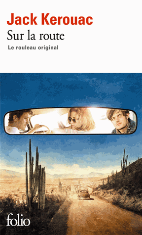 Sur la route - roman de Jack Kerouac 