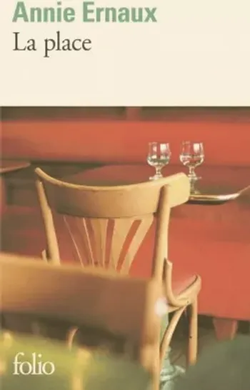 La Place - Roman d'Annie Ernaux 
