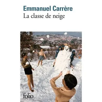 La classe de neige - Roman d'Emmanuel Carrère 