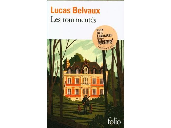 Les tourmentés – roman de Lucas Belvaux 